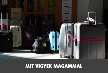 Mit vigyek magammal?