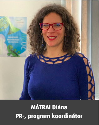 MÁTRAI Diána, PR-, program koordinátor